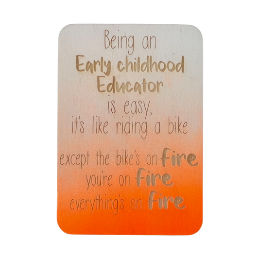 Being An Early Childhood Educator