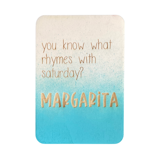 You Know What Rhymes With Saturday?